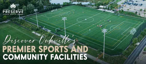 Find top sports complexes and community centers in North Oakville in this Image